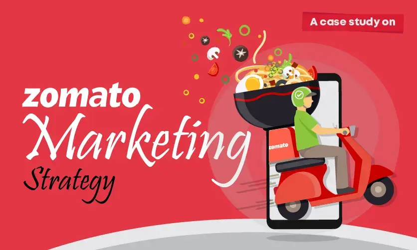 Zomato Marketing Strategy
