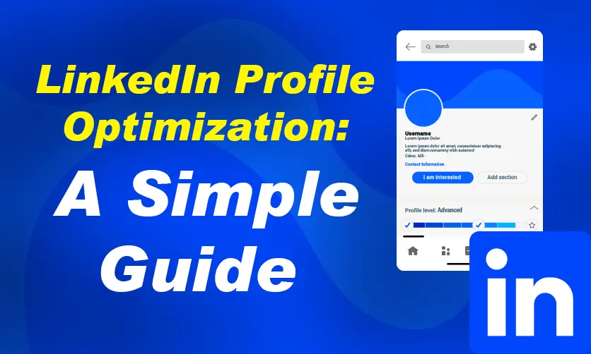 LinkedIn Profile Optimization